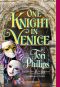 [Cavendish Chronicles 06] • One Knight in Venice